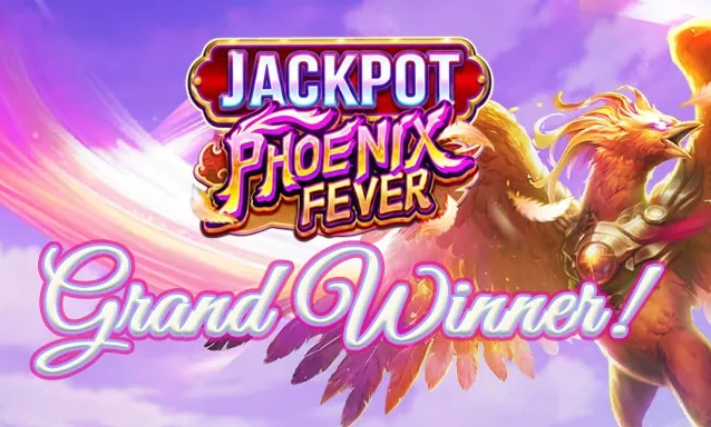 Phoenix Fever Jackpot Review: Simple Strategy to Catch the Big Win
