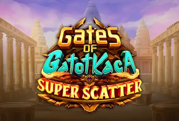 Gates of Gatot Kaca Super Scatter Strategy : Maximizing Multipliers and Super Scatter Moments