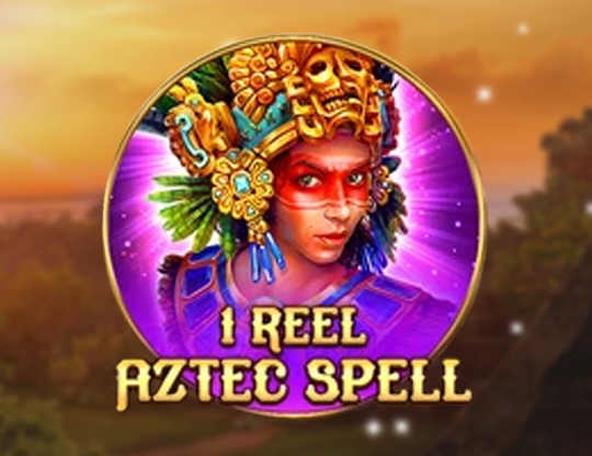 1 Reel - Aztec Spell