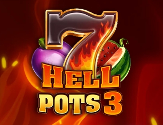 3 Hells Pots