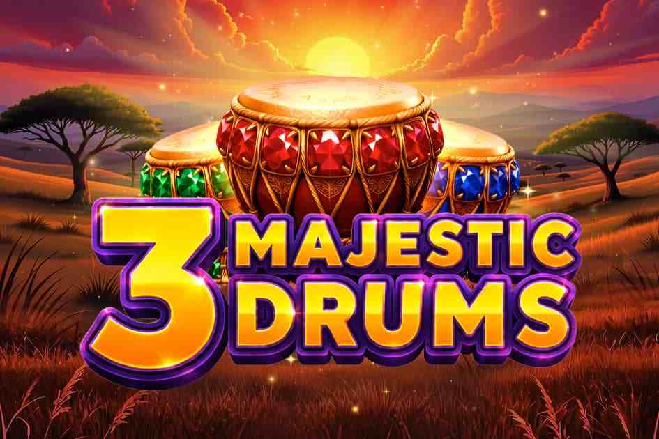 3 Majestic Drums