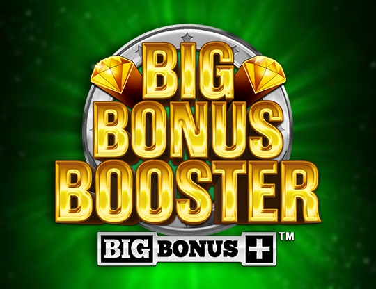 Big Bonus Booster