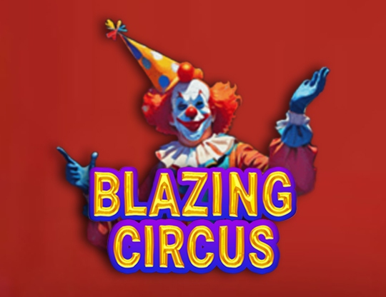 Blazing Circus