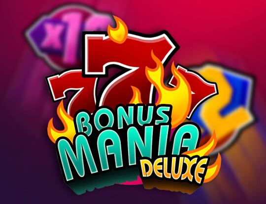 Bonus Mania Deluxe