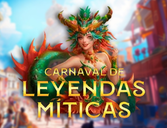 Carnaval de Leyendas M��ticas
