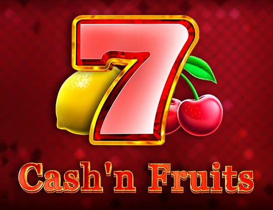 Cash'n Fruits Hold And Win