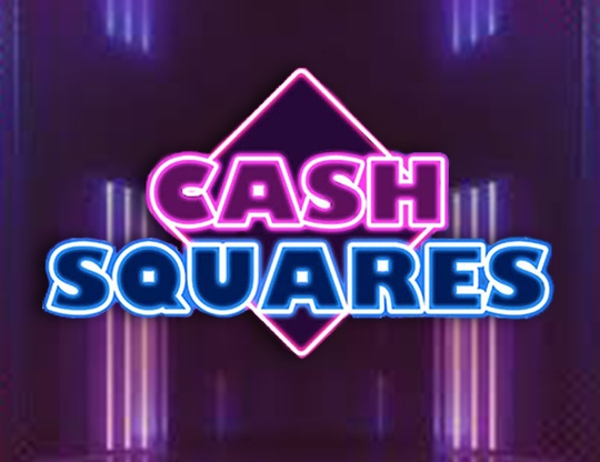 Cash Squares