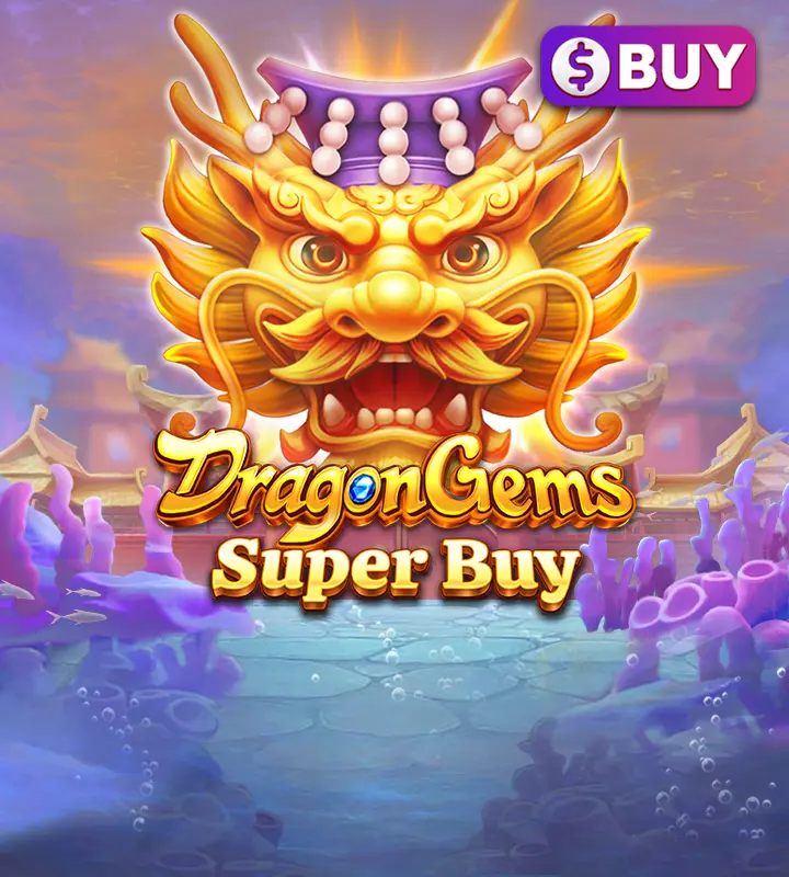 Dragon Gems Super Buy
