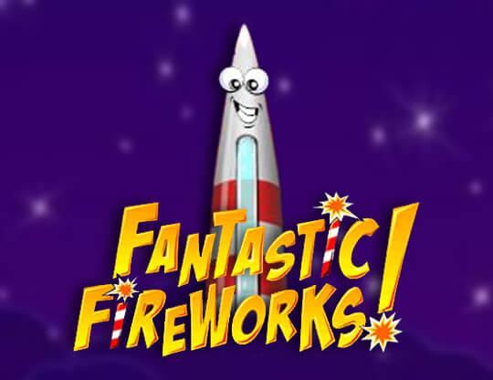 Fantastic Fireworks