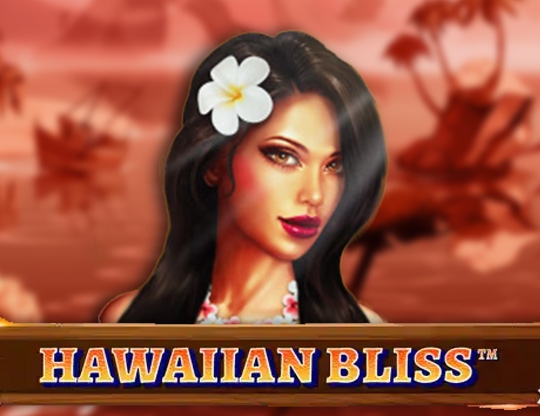 Hawaiian Bliss