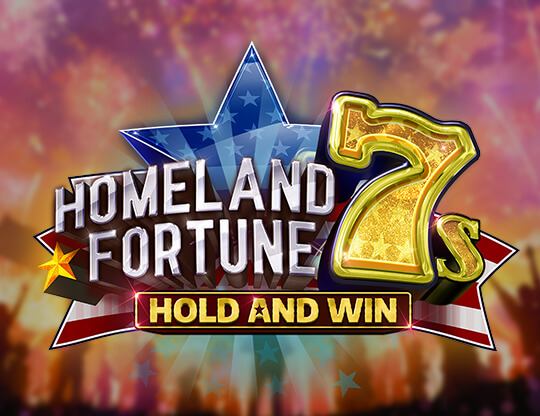 Homeland Fortune 7s Hold and Win