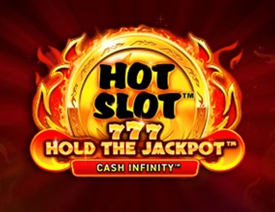 Hot Slot: 777 Hold the Jackpot
