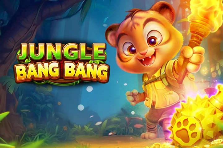 JUNGLE BANG BANG