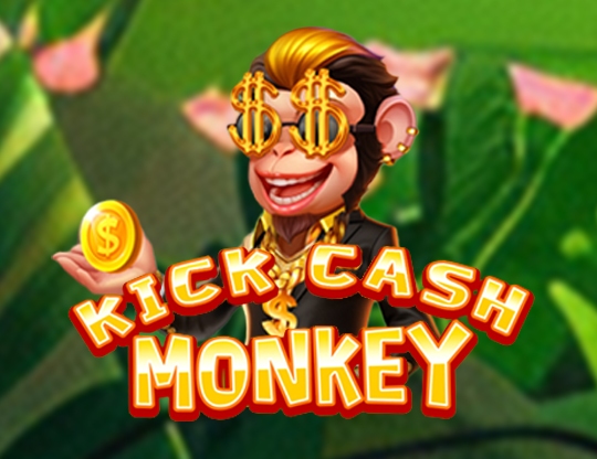 Kick Cash Monkey