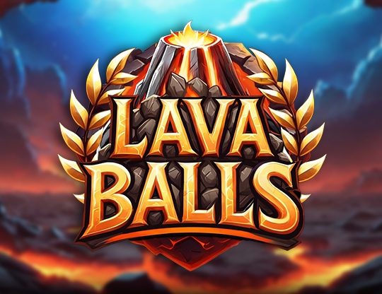 Lava Balls