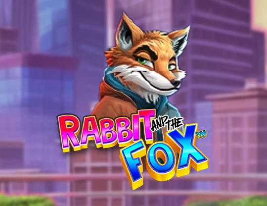 Rabbit and the Fox
