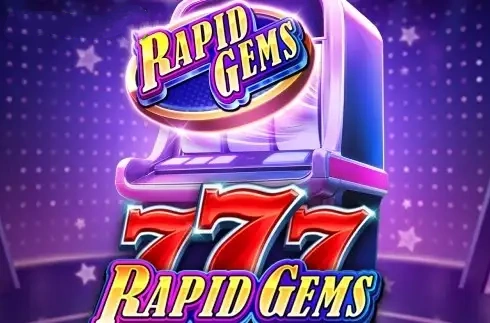 Rapid Gems 777