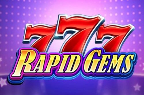Rapid Gems