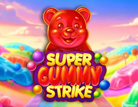 Super Gummy Strike