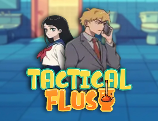 Tactical Flush