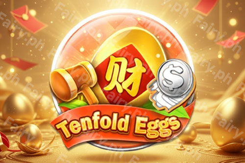 Tenfold Eggs
