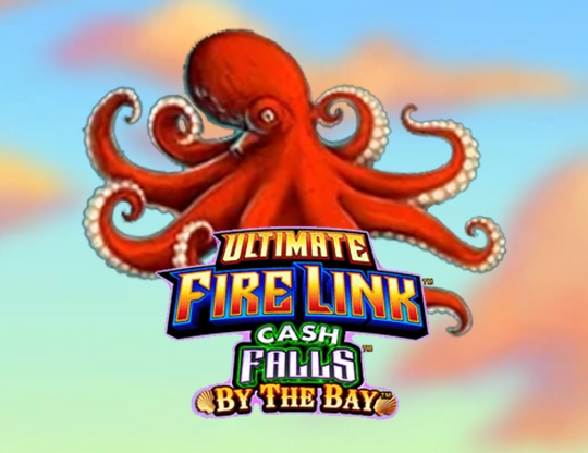 Ultimate Fire Link Cash Falls By The Bay