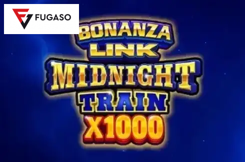 Bonanza Link: Midnight Train x1000