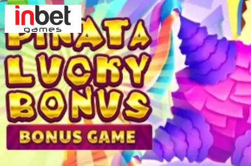 Pinata Lucky Bonus