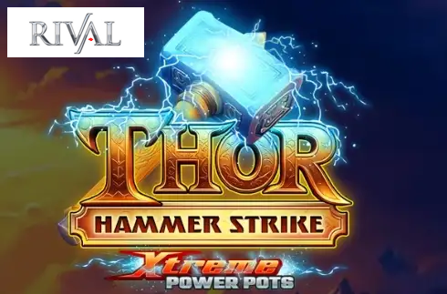 Thor Hammer Strike - Xtreme Power Pots