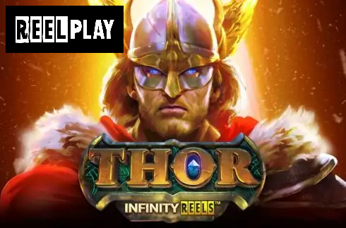 Thor Infinity Reels