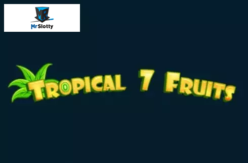 Tropical7Fruits