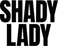 Shady Lady