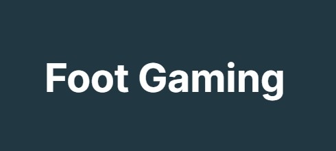 Foot Gaming